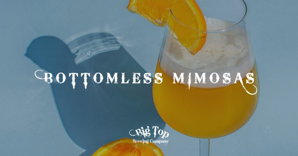 bottomless mimosas