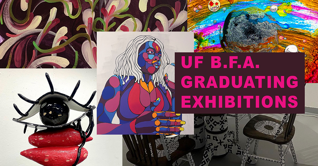 uf bfa graduating exhibitions